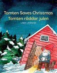 Tomten Räddar Julen: Bilingual Äventyr